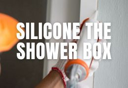 Silicone the shower cubicle